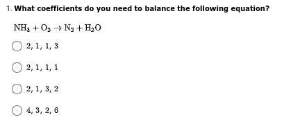 What coefficients do you need to balance the following equation?-example-1