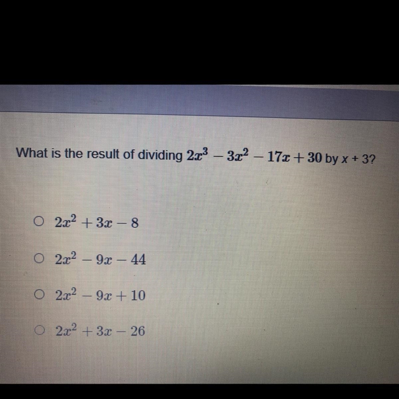 What is the result of dividing 223 – 322 17x + 30 by x + 3? 02.02 + 32 – 8 0 232 – 9x-example-1