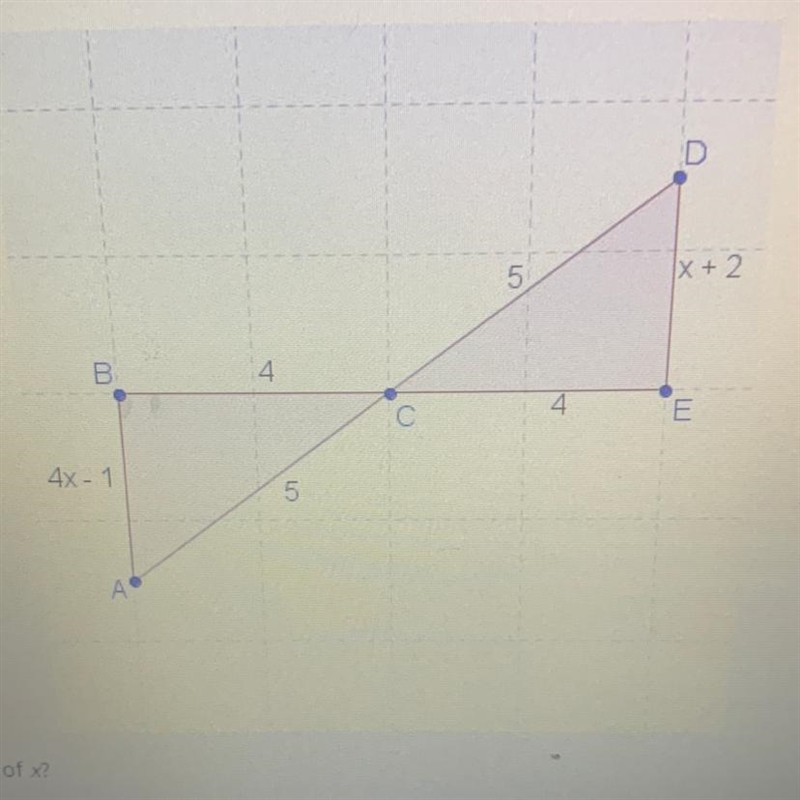 If (triangle) ABC= (triangle) DEC , what is the value of x ? a- x=8 b- x=5 c- x=4 d-example-1