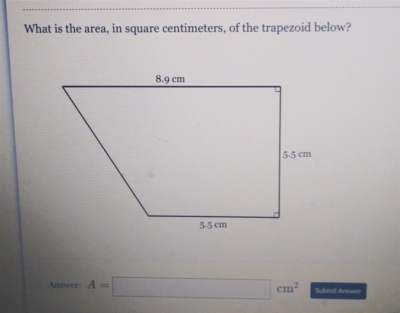 What is the area in square centimeters of the trapezoid below​-example-1