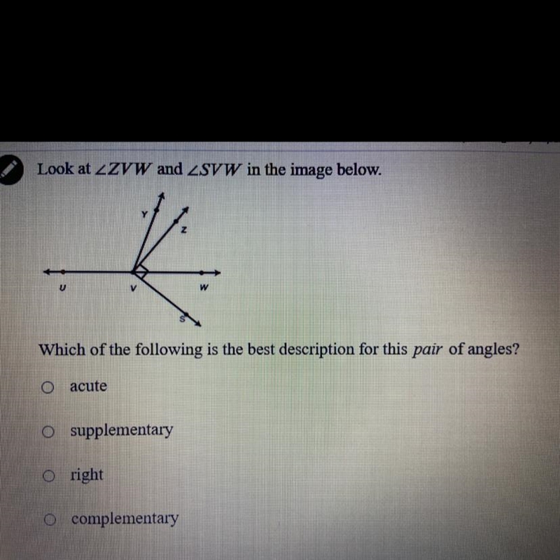 Which of the following is the best description for this pair of angles?-example-1