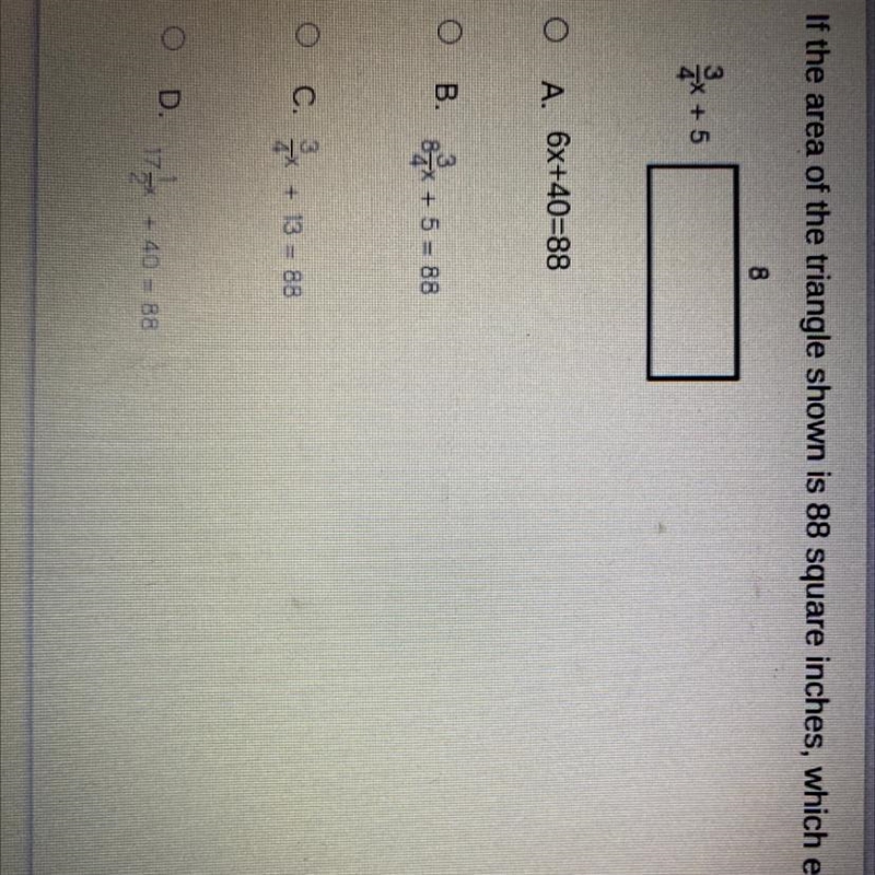 If the area of the triangle shown is 88 square inches, which equation could be used-example-1