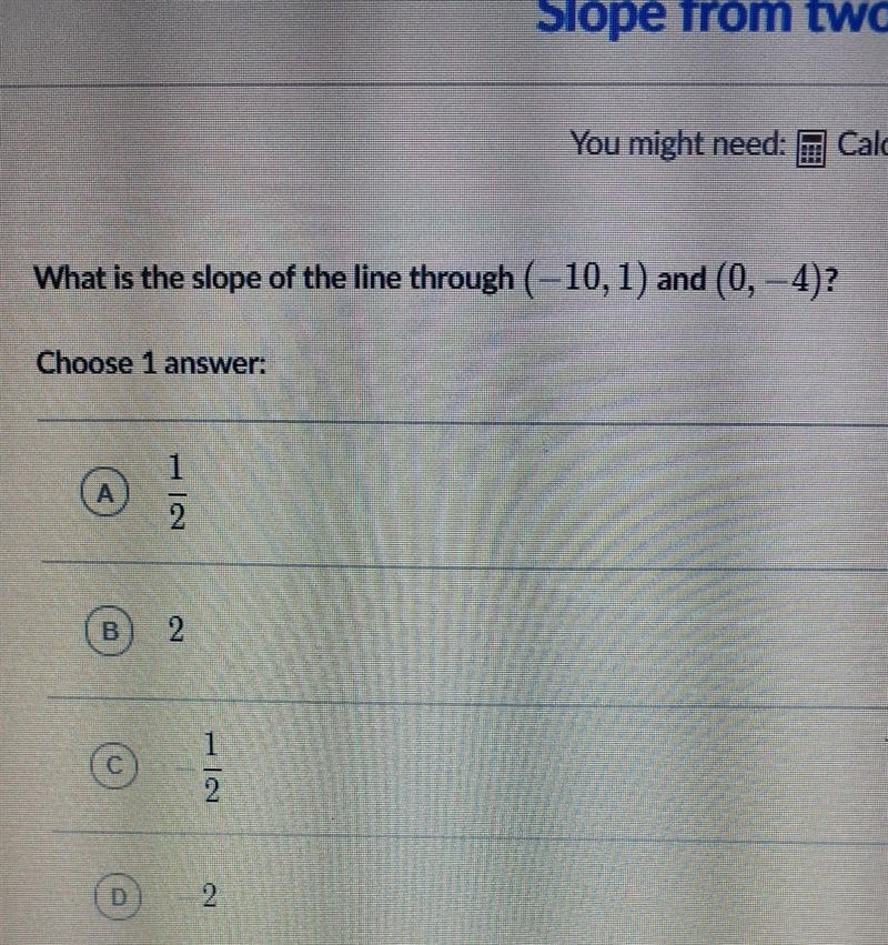 What is the slope of the line through ( 10, 1) and (0,4)? khan Academy ​-example-1