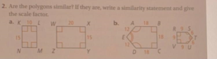 Are the polygons similar? If they are, write a similarity statement and give the scale-example-1