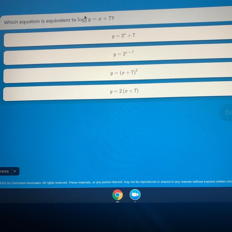 Which Equation Is equivalent To Log2y =x+7-example-1