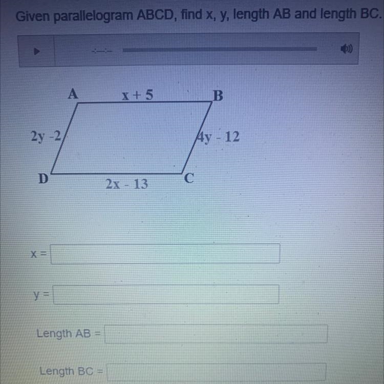 Given parallelogram ABCD, find x, y, length AB and Length BC.-example-1