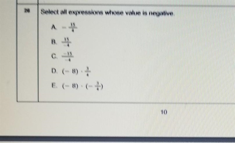 Select all expressions whose value is negative. A. - B. C. -15 D. (-8) ) E. (- 8) (- 10 help-example-1