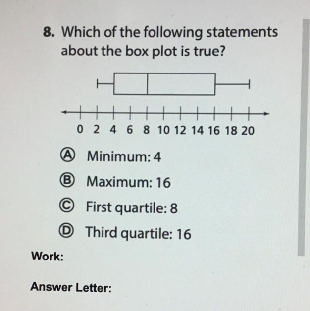 Which of the following statements about the box plot is true?-example-1