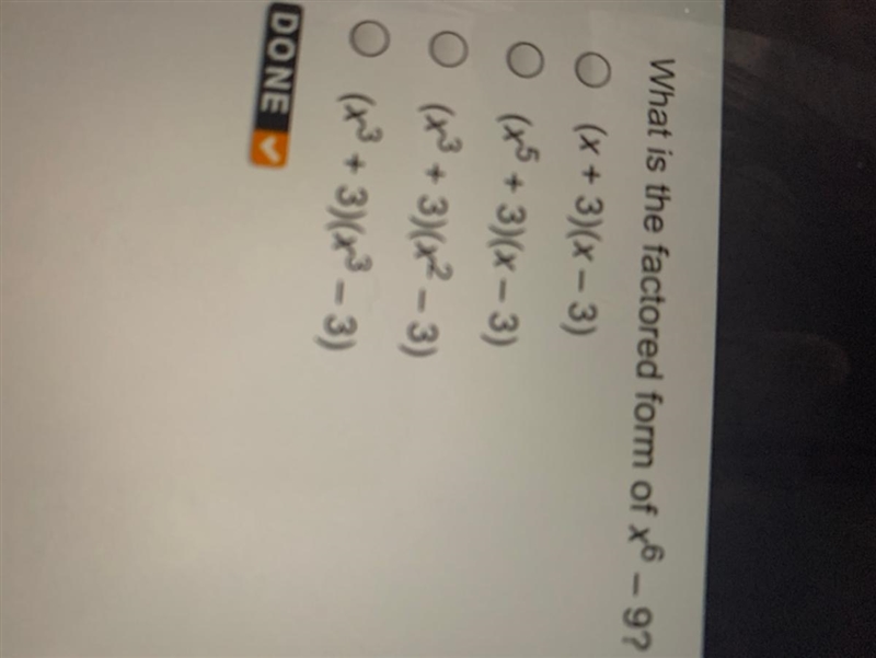 What is the factored form of x^6-9?-example-1