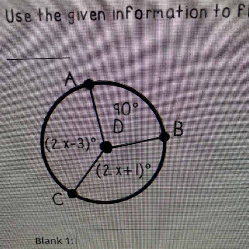 Use the given information to find the value of x. Then, find the measure of angle-example-1