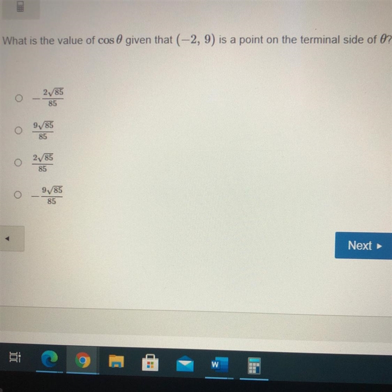 What is the value of cos θ given that (-2, 9) is a point on the terminal side of θ?-example-1