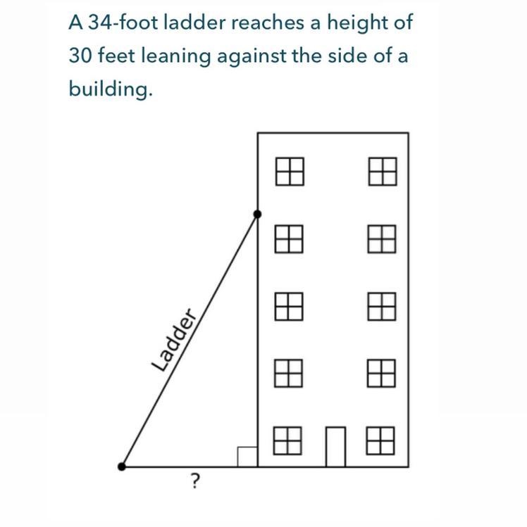 How far is the bottom of the ladder from the base of the building, in feet? A: 4 ft-example-1