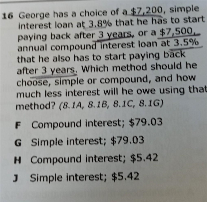 -6 George has a choice of a $7,200, simple interest loan at 3.8% that he has to start-example-1