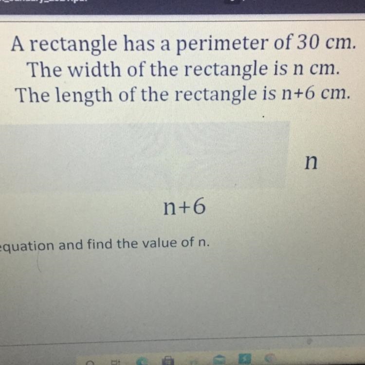 A rectangle has a perimeter of 30cm the width of the rectangle is n cm the length-example-1