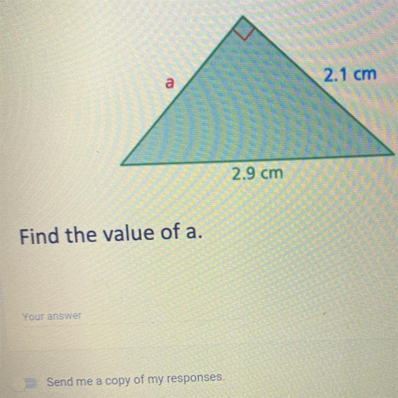 A 2.1 cm 2.9 cm Find the value of a.-example-1