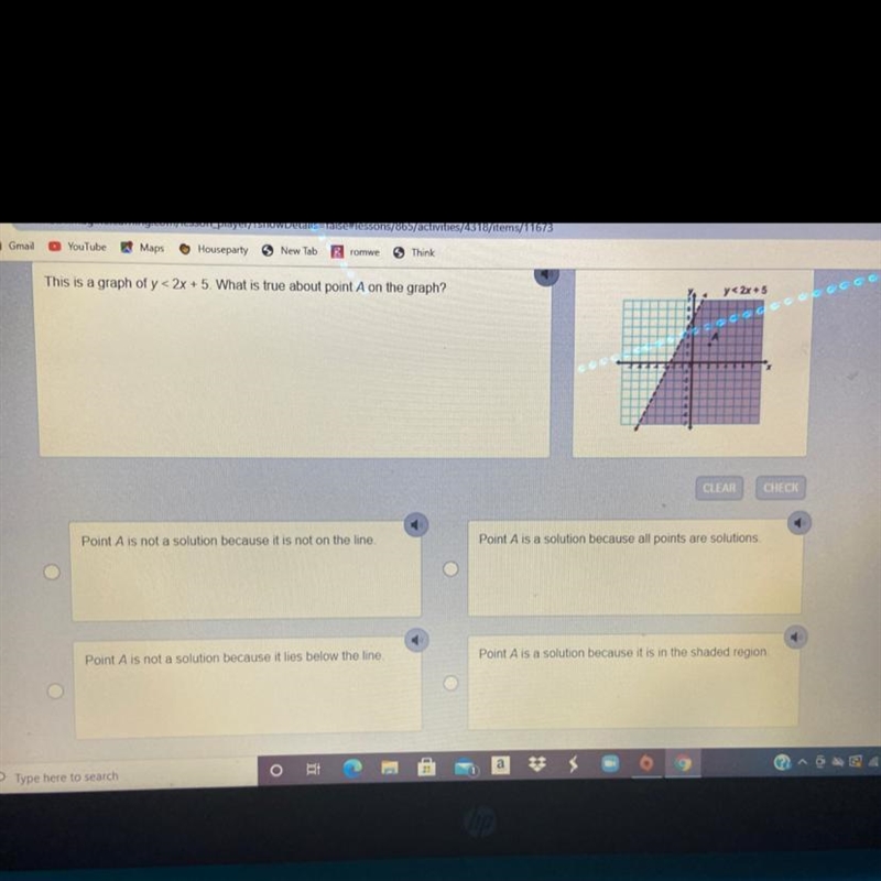 This is a graph of y<2x+5 what is true about point A on the graph-example-1