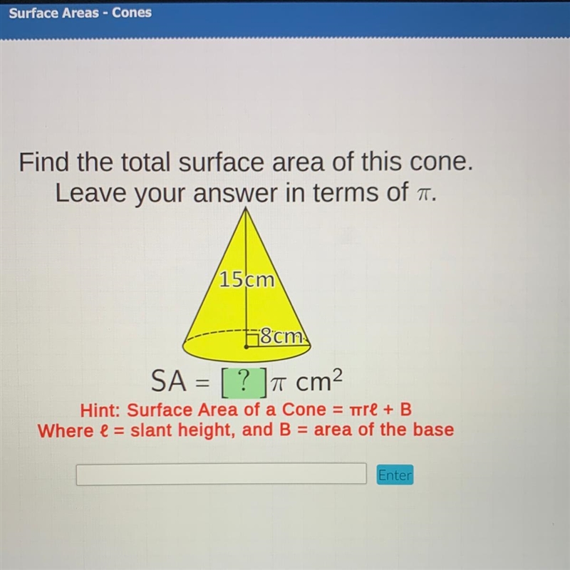 Find the total surface area of this cone. Leave your answer in terms of . 15 cm 78 cm-example-1