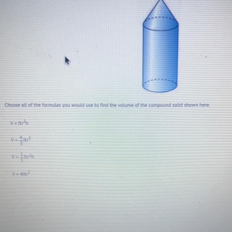 Choose all of the formulas you would use to find the volume of the compound solid-example-1