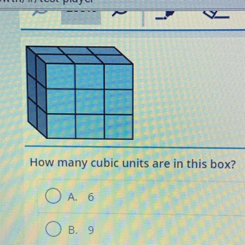 How many cubic units are in this box? A. 6 B. 9 C. 11 D. 18 E. none of these-example-1