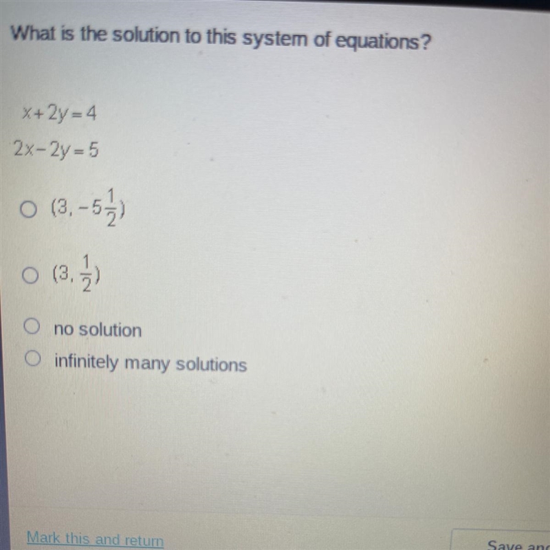 What is the solution to this system of equations? X+ 2y = 4 2x-2y = 5 0 (3.-52 0 (3.3 O-example-1