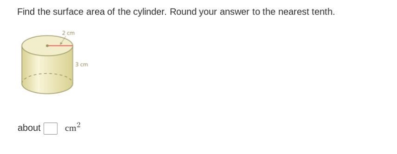 Surfave area of cylinder Round to the nearest tenth-example-1