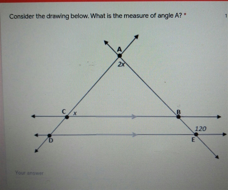 Consider the drawing below. What is the measure of angle A?* 1 point w​-example-1