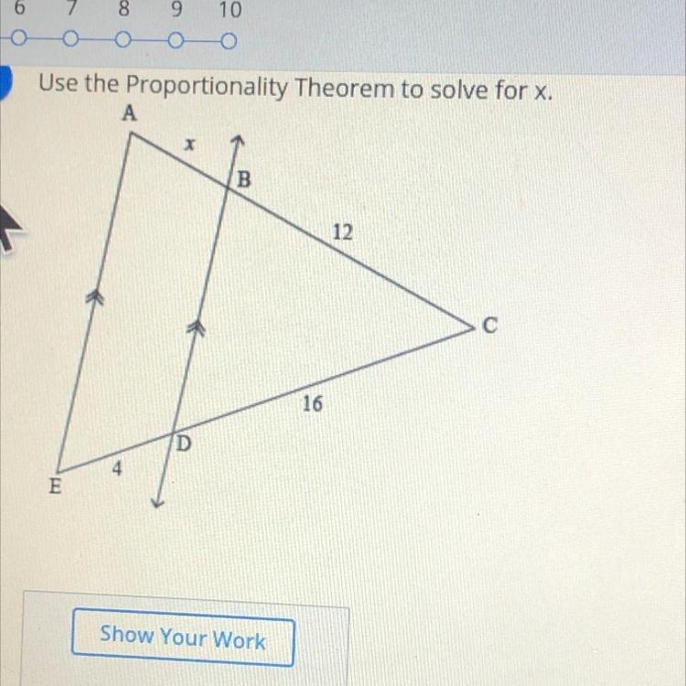 Use the Proportionality Theorem to solve for X.-example-1