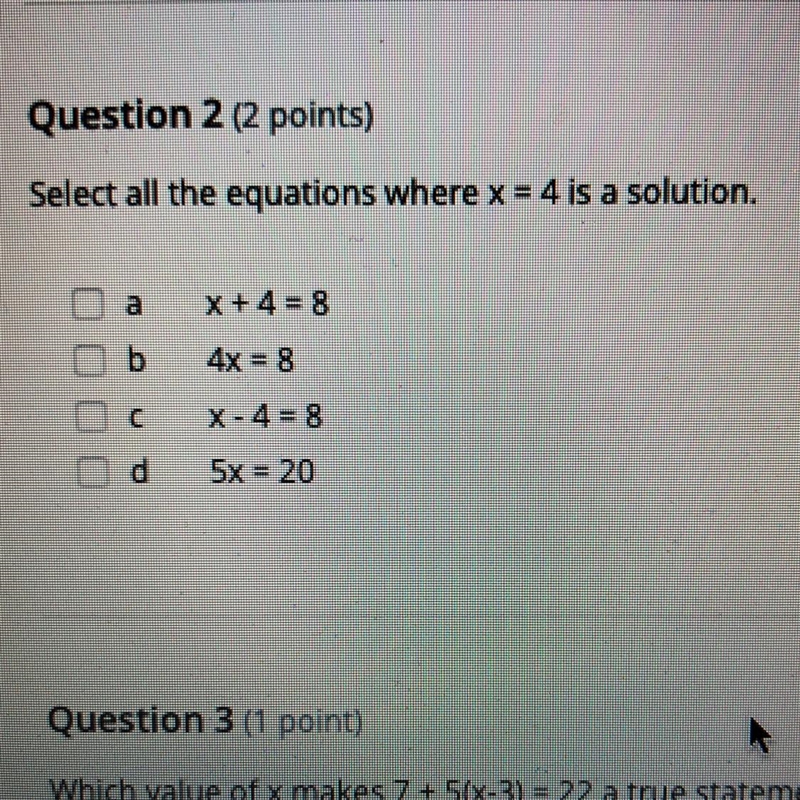 Select all the equations where x = 4 is a solution. PLS HURRY-example-1