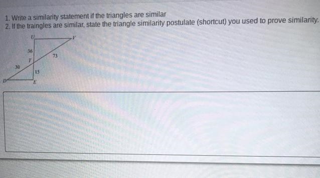 1. Write a similarity statement if the triangles are similar 2. If the traingles are-example-1