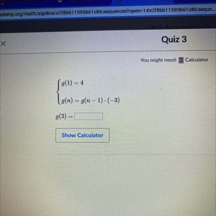 G(1) = 4 g(n) = g(n-1).(-3) g(3)=-example-1