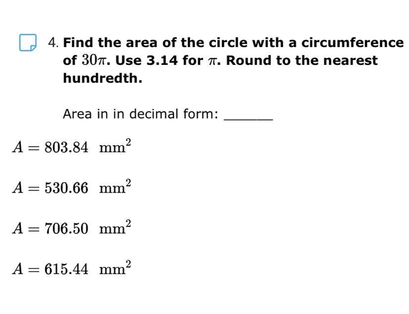 Find the area of the circle with a circumference of 30 π . Use 3.14 for π . Round-example-1