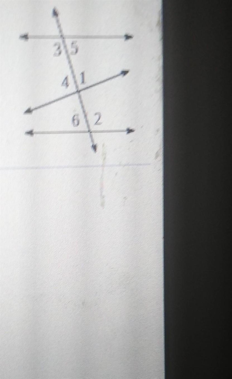 I need help with this asap decide whether each if the pairs if angles given and illustrated-example-1