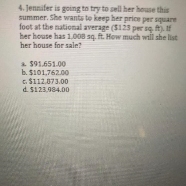 Help please ASAP No link it don’t work 4. Jennifer is going to try to sell her house-example-1