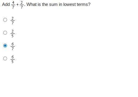 Add Four-sevenths plus two-sevenths. What is the sum in lowest terms?-example-1