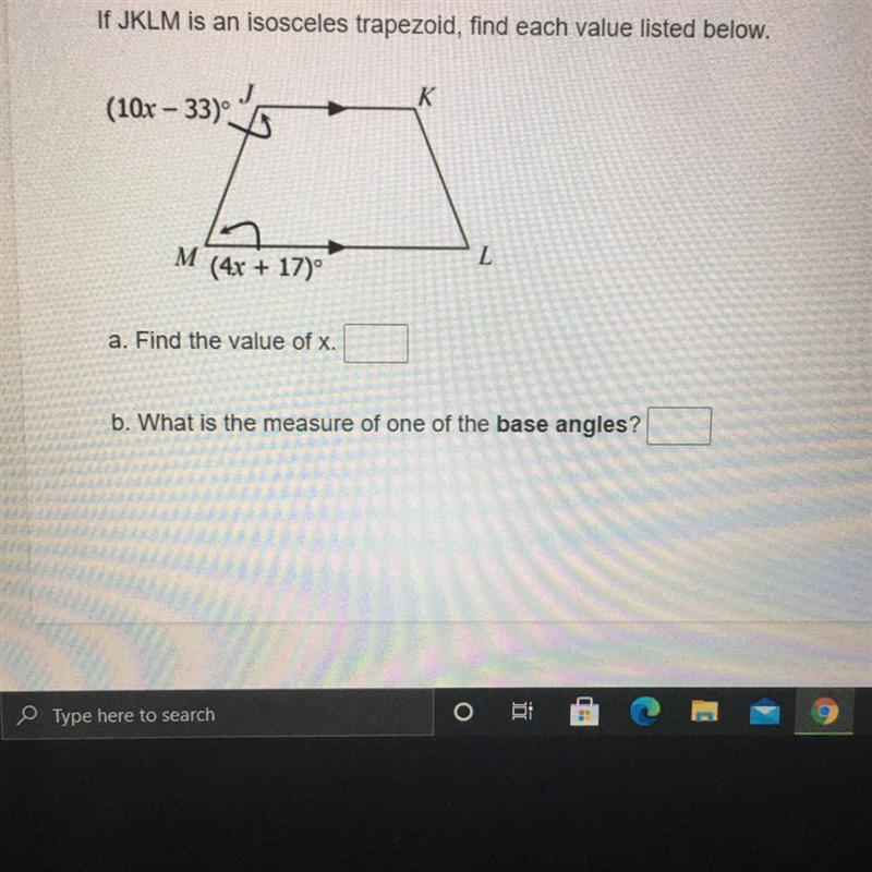 If JKLM is an isosceles trapezoid, find each value listed below. Help ASAP !!-example-1