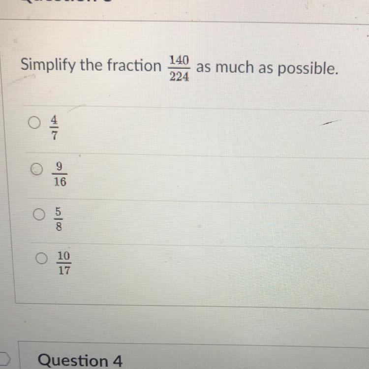 Simplify the fraction 140/224 as much as possible.-example-1