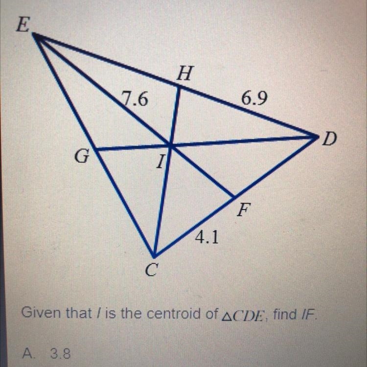 Given that I use the centroid of triangle CDE find IF-example-1