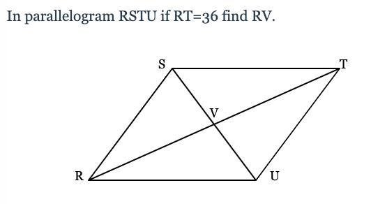 In parallelogram RSTU if RT=36 find RV.-example-1