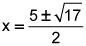 Use the quadratic formula to find the exact solutions of x2 − 5x − 2 = 0.-example-4