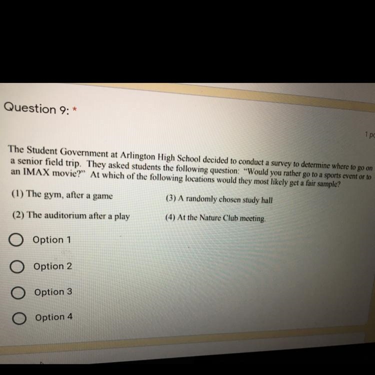 The Student Government at Arlington High School decided to conduct a survey to determine-example-1