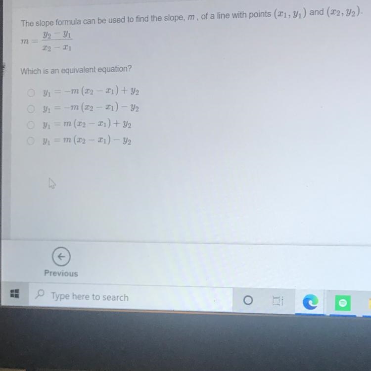 The slope formula can be used to find the slope, m, of a line with points (L1, y1) and-example-1