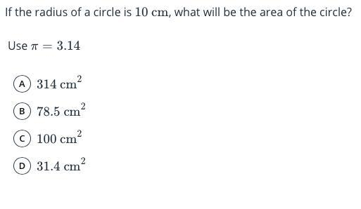 If the radius of a circle is 10cm, what will be the area of the circle?-example-1