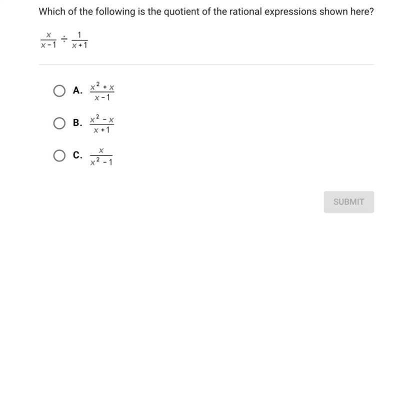 Which of the following is a quotient of the rational expressions shown here?-example-1