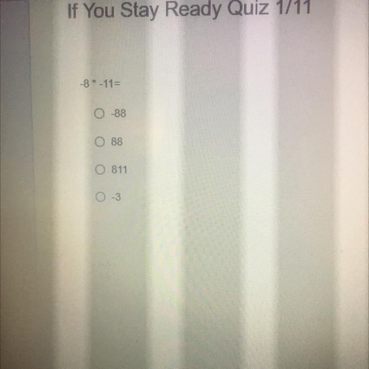 -8* -11= CAN ANYBODY HELP ME WITH THIS QUESTION-example-1