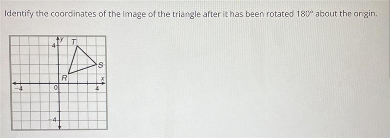 Identify the coordinates of the image of the triangle after it has been rotated 180° about-example-1