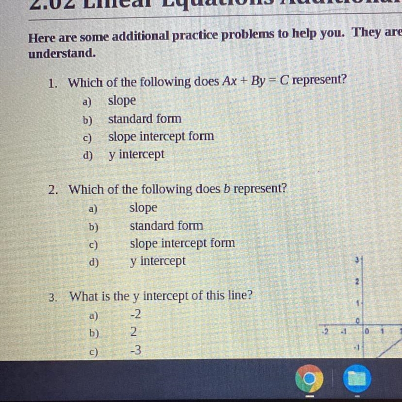 HELP Which of the following does Ax + By = C represent? a) slope b) standard form-example-1