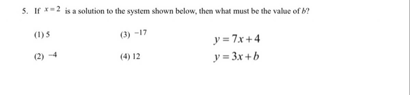 If x = 2 is a solution to the system shown below, then what must be value of b? y-example-1