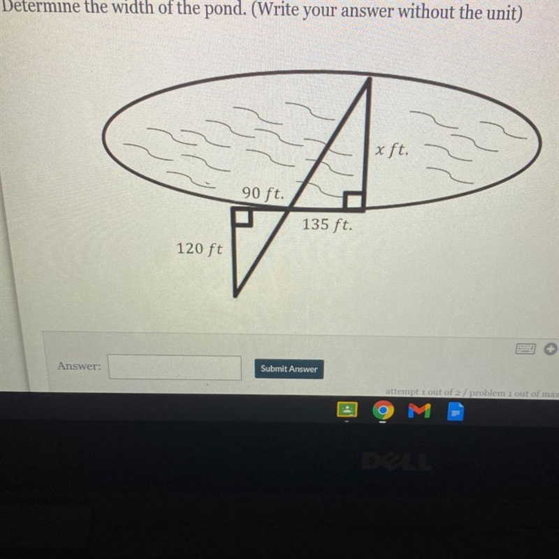 Determine the width of the pond. (Write your answer without the unit) Can someone-example-1