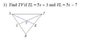 Find TV if TL = 5x + 3 and VL = 5x - 7-example-1