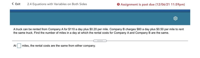 A truck can be rented from Company A for ​$110 a day plus ​$0.20 per mile. Company-example-1